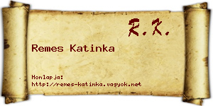 Remes Katinka névjegykártya